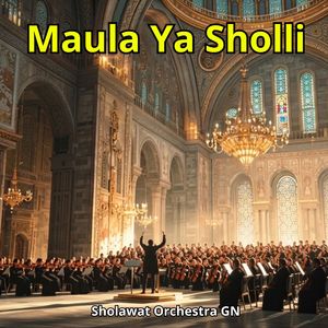 Maula Ya Sholli
