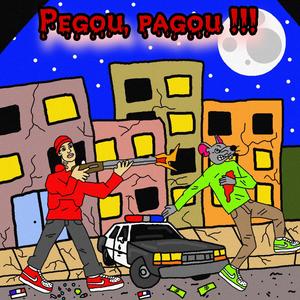 Pegou, pagou! (Speed up, speed Dow)