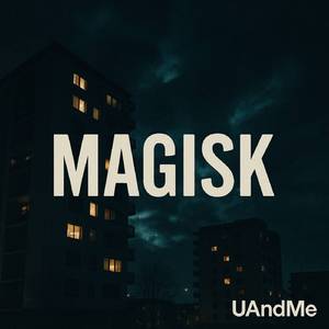 Magisk