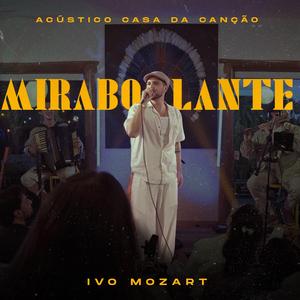 Mirabolante (feat. Casa da Canção)