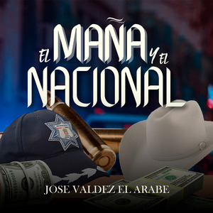 El Maña Y El Nacional