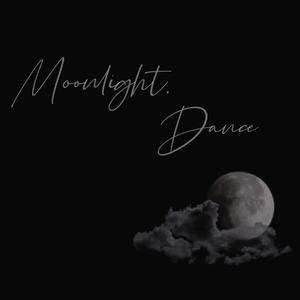 Moonlight,Dance（Acoustic）