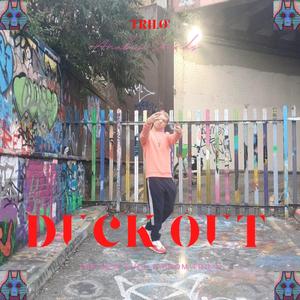 Duck Out