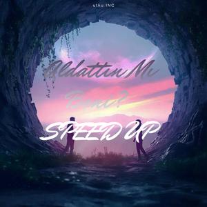 Aldattın Mı Beni? Speed Up