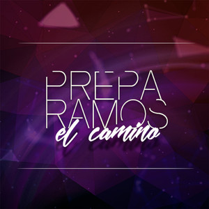 Preparamos El Camino