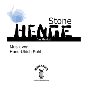 Stonehenge bauen (From Musical "Stonehenge")