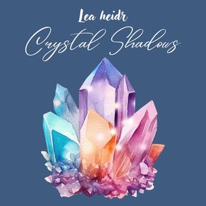 Crystal Shadows