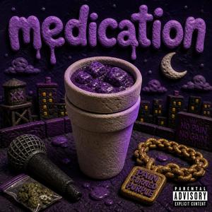 Medication (feat. Yunngenjay)