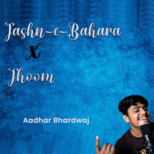 Jashan-E-Bhara X Jhoom