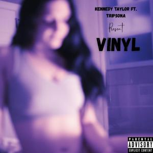 VINYL (feat. Trip Sona)