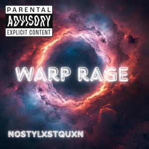 Warp Rage