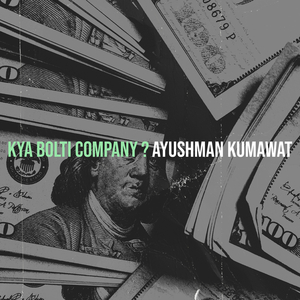 Kya Bolti Company ?