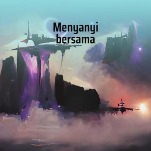 Menyanyi Bersama (Remastered 2023)