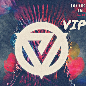 Do or Die (VIP)