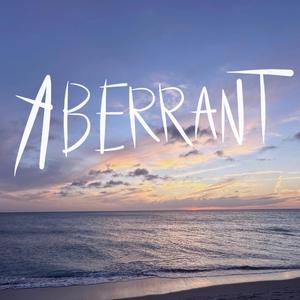 Aberrant