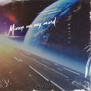 Minor on My Mind