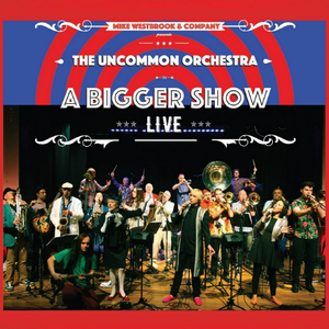 The Uncommon Orchestra (Live)