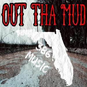 Out Tha Mud