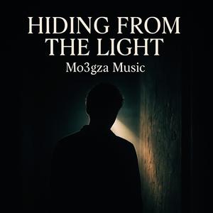 Hiding from the Light