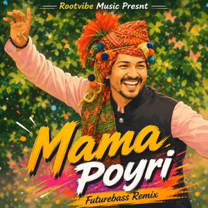 Mama Poyri(Adivasisong)