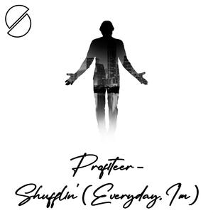 Shufflin' (Everyday, I'm) (Radio Edit)