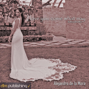 I Love You Come What May (feat. Ernesto Prida Y Su Orquesta)