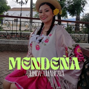 Mendeña Linda Amancaya
