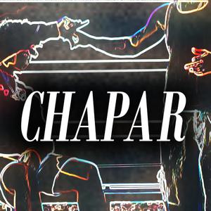 CHAPAR (feat. RT)
