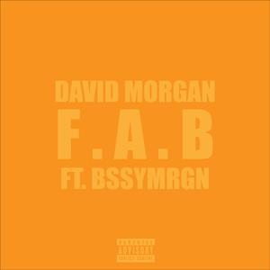 F.A.B (feat. Bssymrgn)