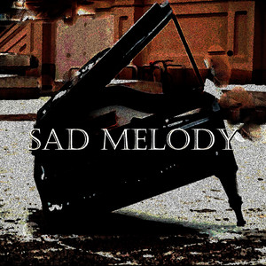 Sad Melody
