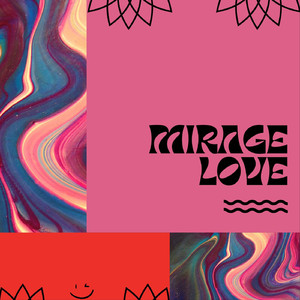 Mirage Love feat.Koharu Rikka