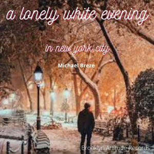 A Lonely White Evening