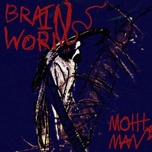 BRAINWORMS