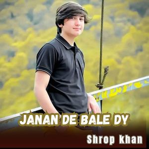 Janan De Bale Dy