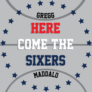 Here Come the Sixers
