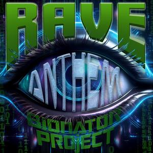 RAVE (Radical Audio Visual Experience Official Anthem 2025