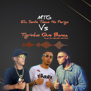 Mtg - Ela Sente Tesão no Perigo Vs Tigrinho Que Banca Elas