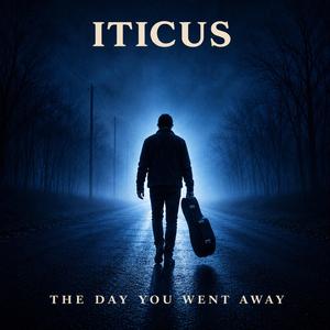 The Day You Went Away