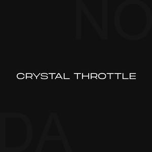 Crystal Throttle