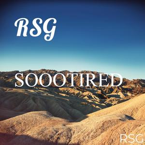 So Tired