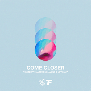 Come Closer