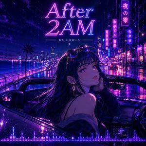 After 2AM