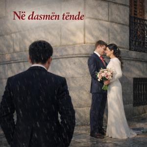 Në dasmën tënde