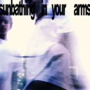 sunbathing in your arms