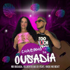 NB Ousada - Chazinho da Ousadia