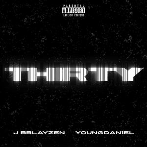 THIRTY (feat. YOUNGDAN1EL)