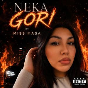 Neka gori