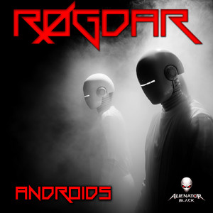 Androids (Original Mix)