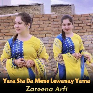 Yara Sta Da Mene Lewanay Yama