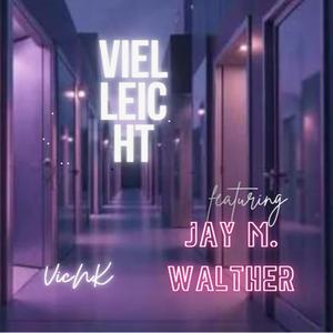 VIELLEICHT